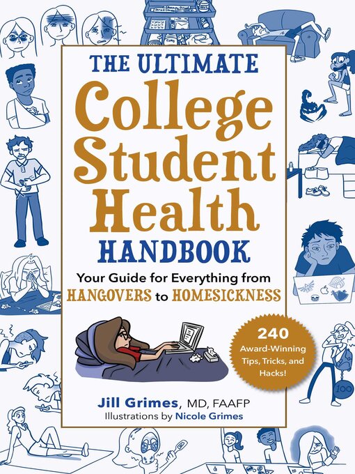 Title details for The Ultimate College Student Health Handbook by Jill Grimes - Available